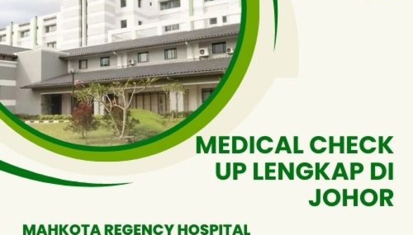 medical-check-up-lengkap-di-johor