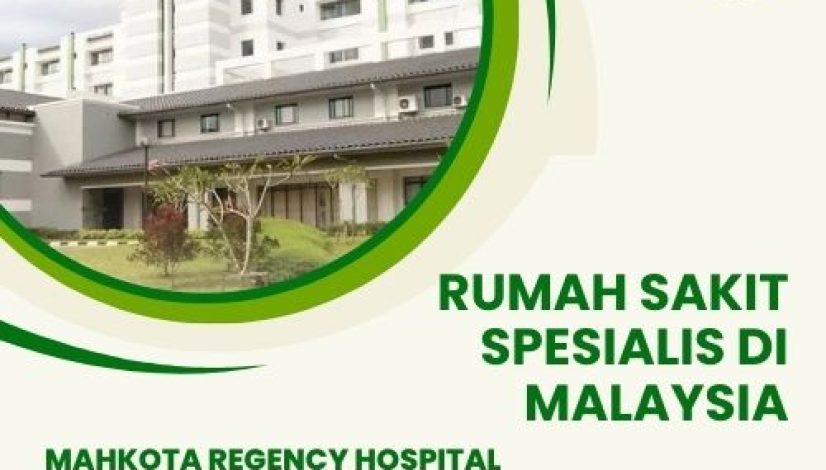 rumah-sakit-spesialis-di-malaysia