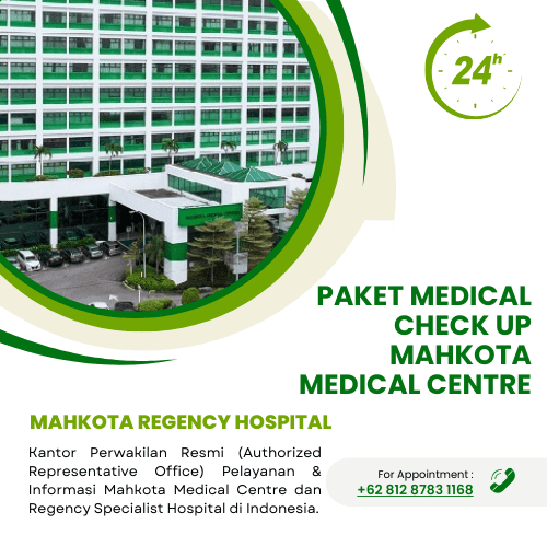 Paket Medical Check Up Mahkota Medical Centre